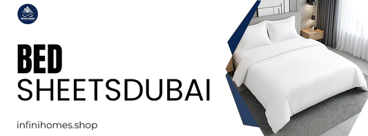 Bed Sheets Dubai Buyers Love: Soft, Stylish, and Made for Comfort
