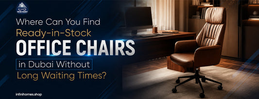 Where Can You Find Ready-in-Stock Office Chairs in Dubai Without Long Waiting Times?