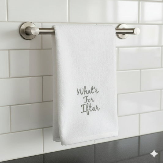منشفة مطبخ رمضانية مطرزة قطن فاخر الإمارات دبي - ما هو الإفطار | Premium Cotton Embroidered Ramadan Kitchen Towel Dubai UAE - What's for Iftar