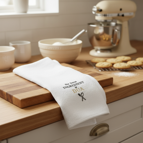 Ramadan Kitchen Towel UAE | The Secret Ingredient is Dua Embroidered 600 GSM Dubai Abu Dhabi | INFINI HOMES